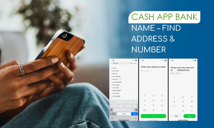 Cash app Bank Name – Find Address & Number