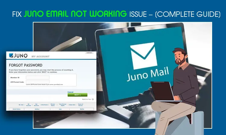 How to Fix Juno Email Not Working Issue