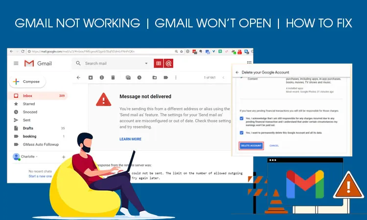 Gmail Not Working | Gmail Won’t Open | How to Fix