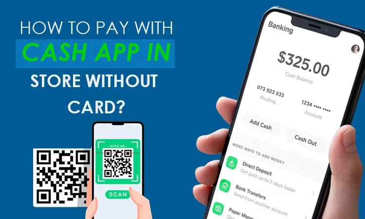 How To Pay With Cash App In Store Without Card?