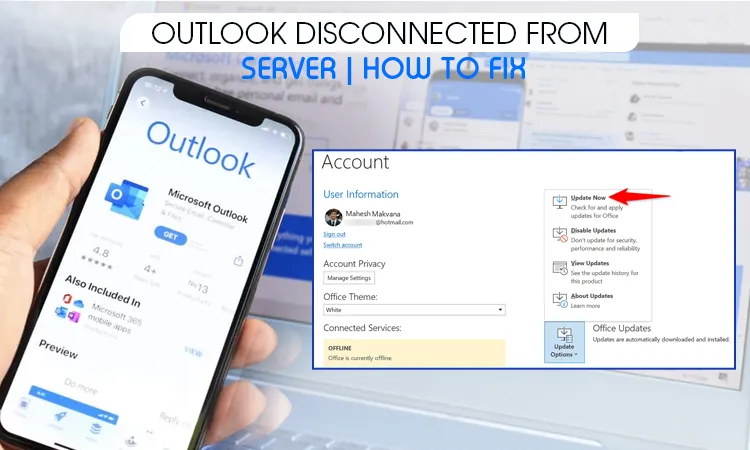 Outlook Disconnected From Server | How to Fix