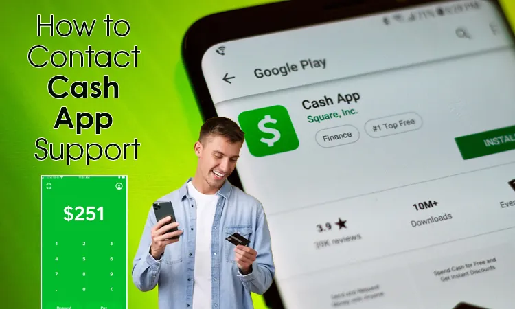 How to Contact Cash App Support