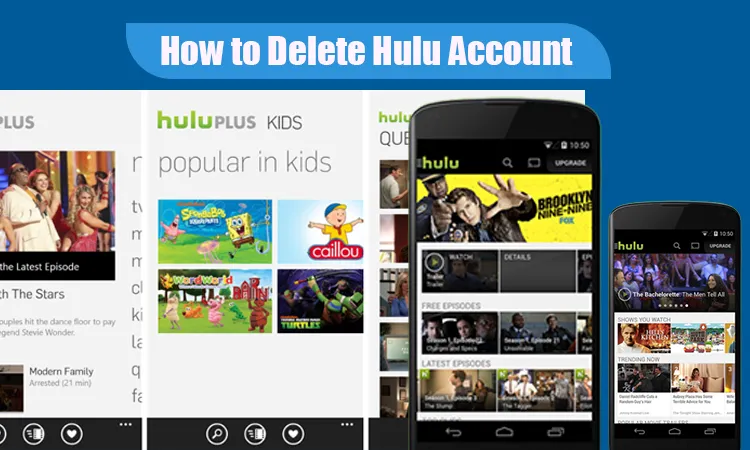 How to Delete Hulu Account on the Web and Phone