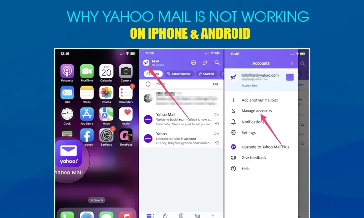Why Yahoo Mail Is Not Working on iPhone & Android