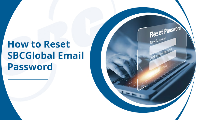 How to Reset SBCGlobal Email Password