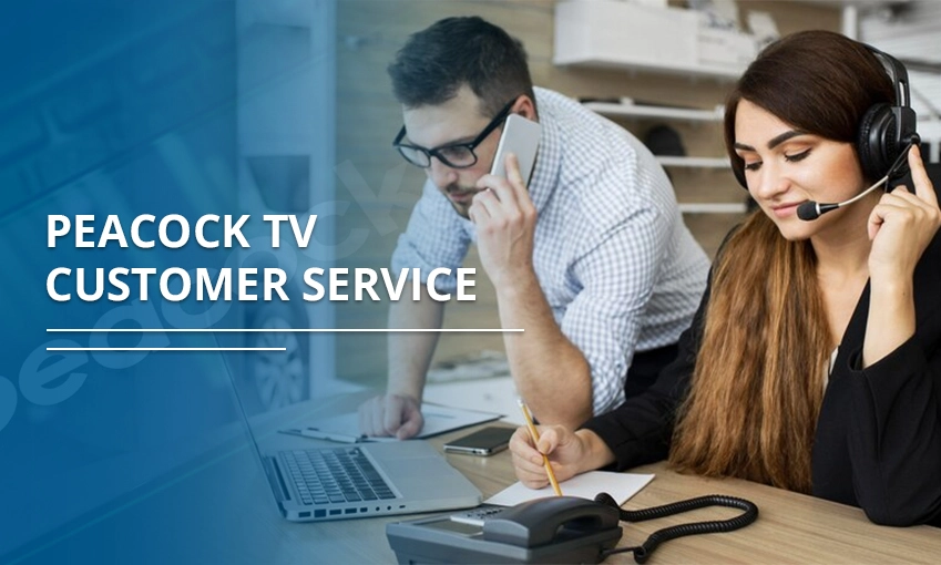 How To Contact Peacock TV Customer Service? – EXPLAINED