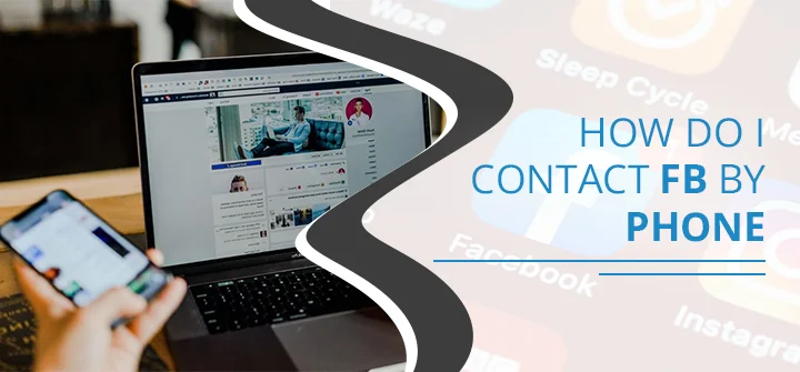 How Do I Talk To Facebook Customer Service – A Simple Guide